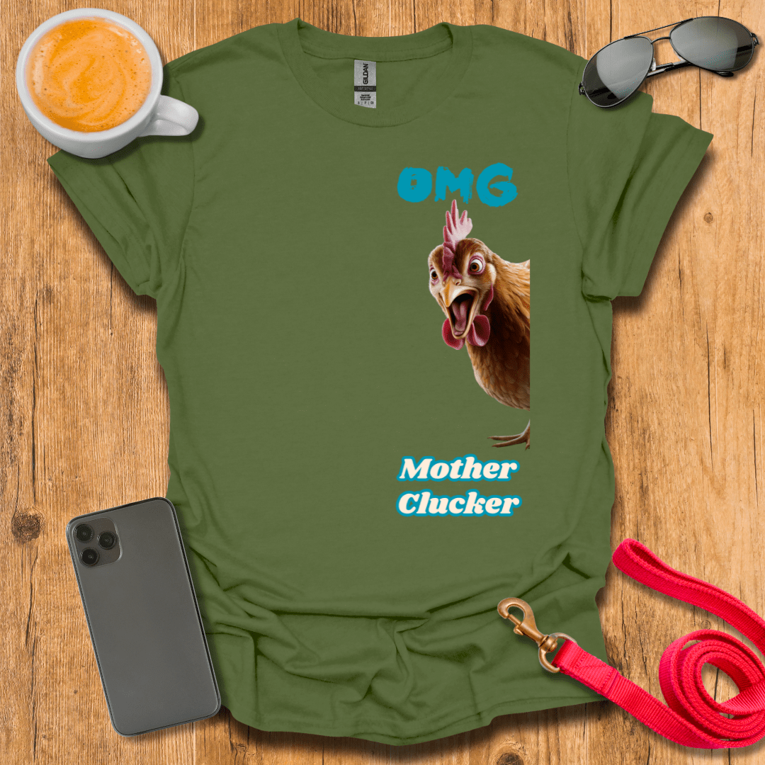 OMG - Mother Clucker
