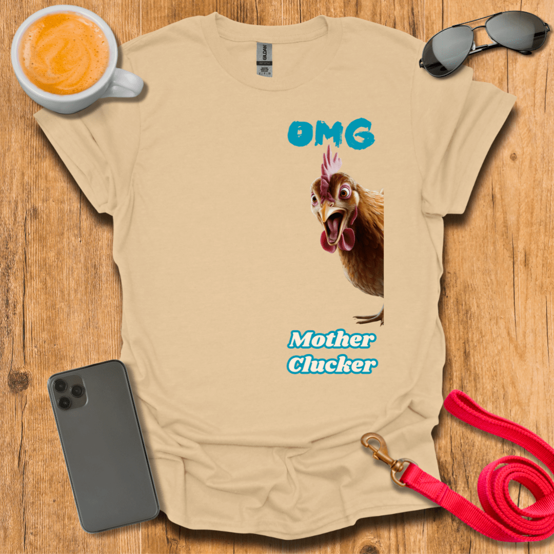 OMG - Mother Clucker