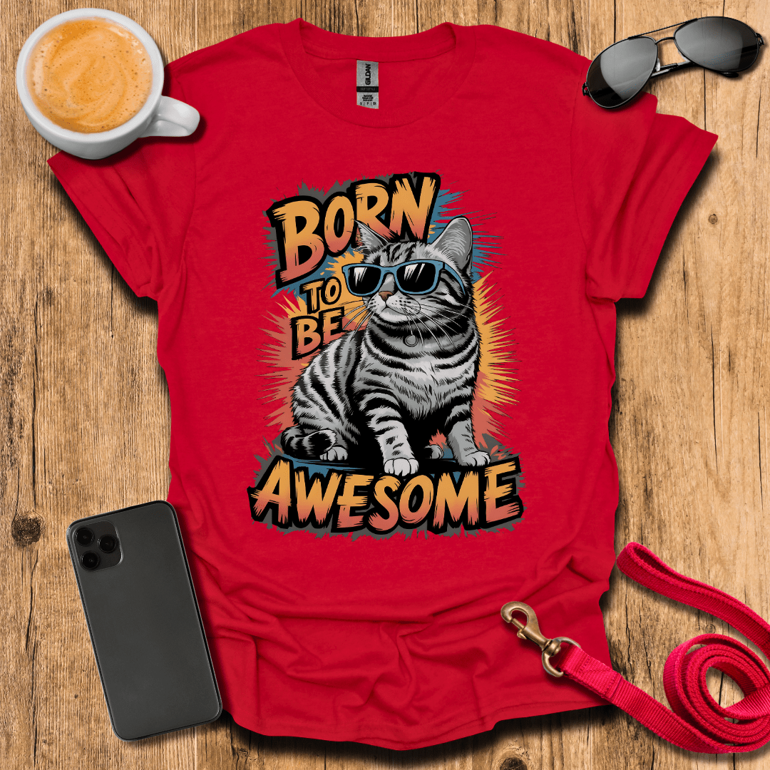 Born to be Awesome Cat