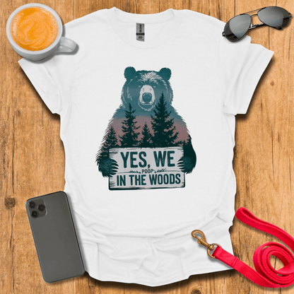 Bears do poop in the woods?